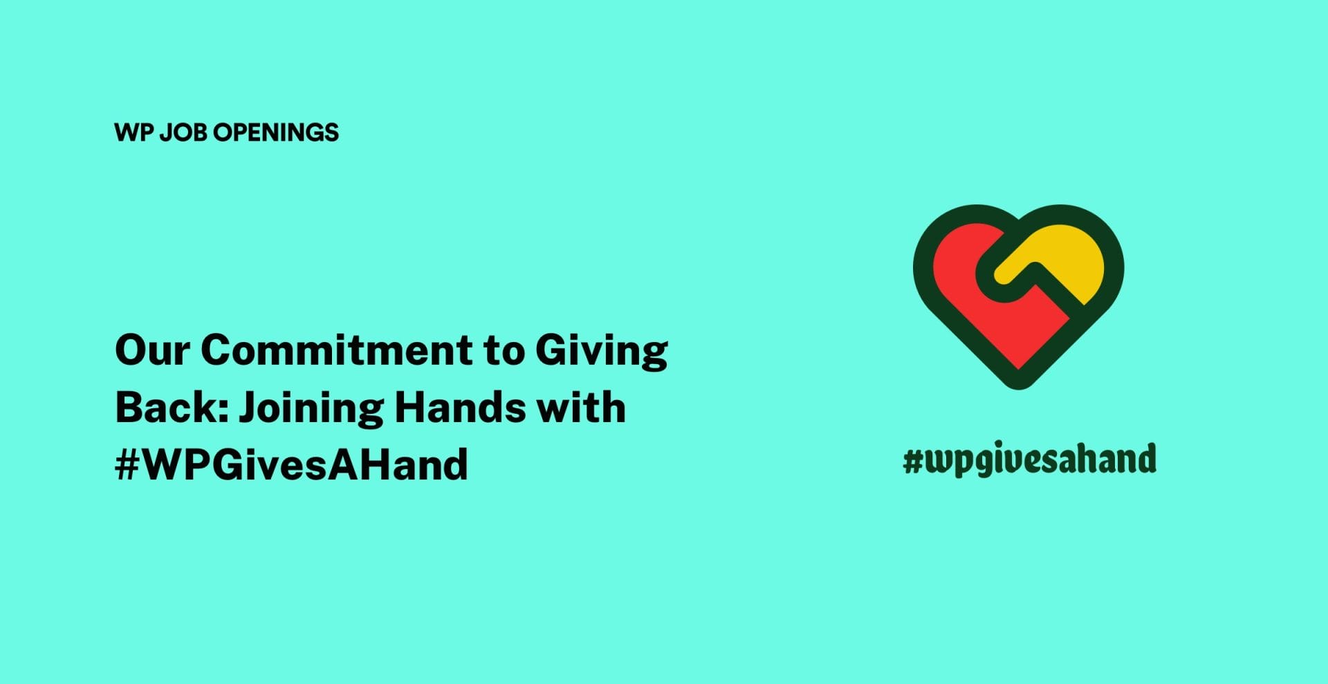 Making an Impact Together by Giving Back with #WPGivesAHand Initiative